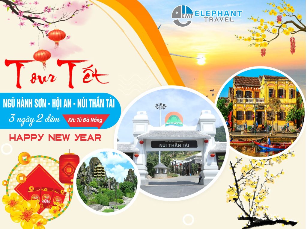 Tour du lịch Tết 2025 Đà Nẵng – Hội An – Bana núi Chúa – Núi Thần Tài 3 Ngày 2 Đêm