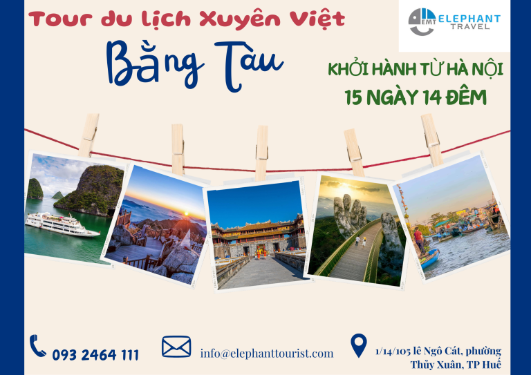 Tour du lịch Xuyên Việt 15 ngày 14 đêm từ Hà Nội bằng Tàu Hỏa