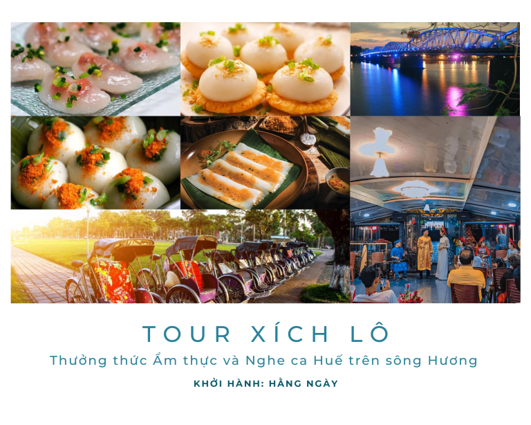 Tour xích lô Huế – Thưởng thức Ẩm thực và Nghe Ca Huế trên sông Hương